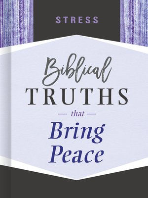 cover image of Stress: Biblical Truths that Bring Peace